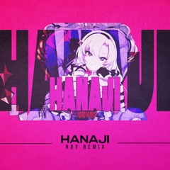 壱百満天原サロメ - HANAJI (r0y Remix)