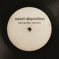 The Temper Trap - Sweet Disposition (Arcando Remix) PATREON EXCLUSIVE