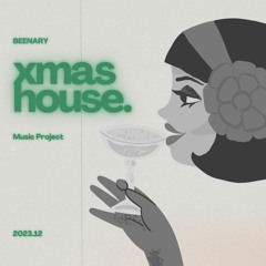 23년 연말기념 하우스 믹스셋^^ | BEENARY LIVE HOUSE MIXSET