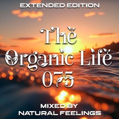 The Organic Life 075