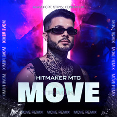 MTG MOVE -  HITMAKER, Adam Port, Stryv e Keinemusik