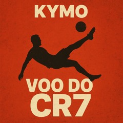 KYMO - Voo do CR7