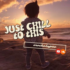 Just chill to this. [curated by erockalypze]
