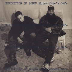 DUSTED: Definition Of Sound – Moira Jane's Cafe (E-Smoove's Groovy Dub)
