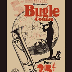 [FREE] EBOOK 📃 Five-Minute Guaranteed Bugle Course by  Boy Scouts of America PDF EBO