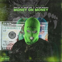 Money On Money(Ft.PoyaTHO & Piltan Emshahi)