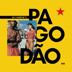 Pagodão | DJ Também