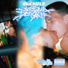 VIKeCHARLIE - Jusqu'à Domani