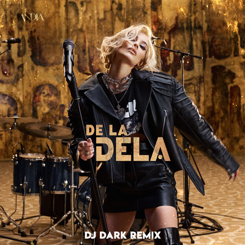 Andia - De la Dela (Dj Dark Remix)