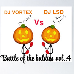 DJ VORTEX VS DJ LSD BOTB VOL...4 3 hour mix off