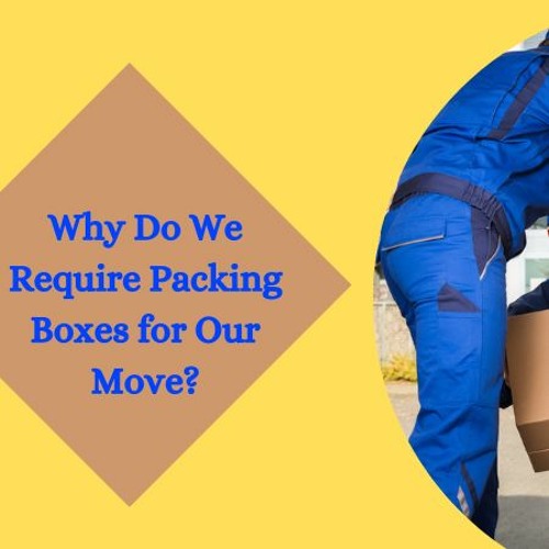 Stream episode Why Do We Require Packing Boxes for Our Move? by Packing