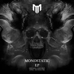 Various Artists - Monostatic EP [Charity Release] OUT NOW