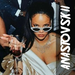 Don't Stop The Music - Rihanna (ANASTOVSKII Edit)