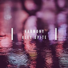 Alex Spite - Harmony (Original Mix)