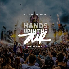 Hands Up in the Air Episodes