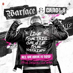 Warface & Carola - All We Have Is Now (Live For This 2021 Anthem)