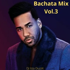 2021 Bachata Mix Vol. 3