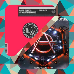 Thing For You (Don Diablo Remix) & The Future (K42U Mashup)
