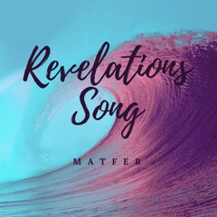 REVELATIONS SONG - (ORIGINAL MIX)
