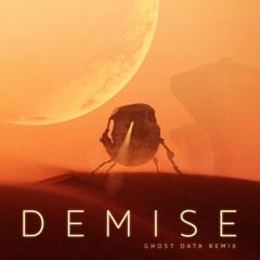Kindrid - Demise (GHOST DATA Remix)