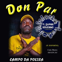 Don Par - Campo Da Poera (Kuduro) [QUARE JR 940810408]