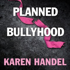$PDF$/READ Planned Bullyhood: The Truth Behind the Headlines about the Planned P