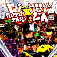 MTG - EI MOTO TAXI X BARRACO DELA LÁ - DJ LISBOA