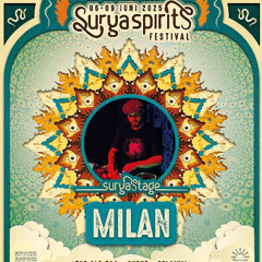 Milan @ Surya Spirits Festival 2025