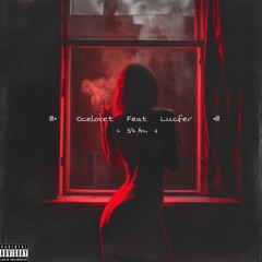 3 4 AM (Feat. Lucifer)