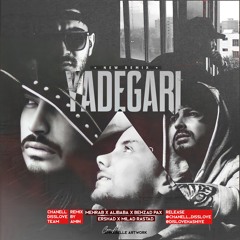 Yadegari remix ( Mehrab x Ali baba x Ershad x Behzad pax x Milad rastad )