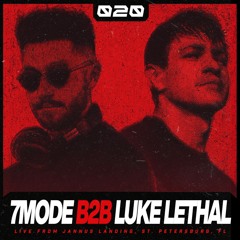 VGR020 // 7MODE B2B LUKE LETHAL @ JANNUS LANDING