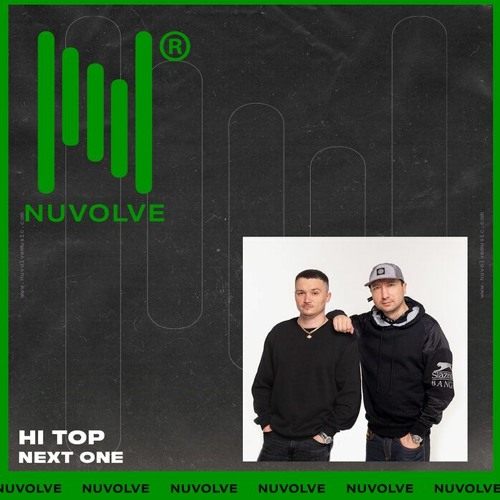 Hi Top - Next One /Nuvolve Music records/