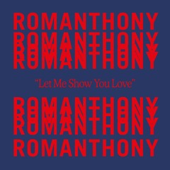 Let Me Show You Love (Kevin McKay's Luv101 Edit)
