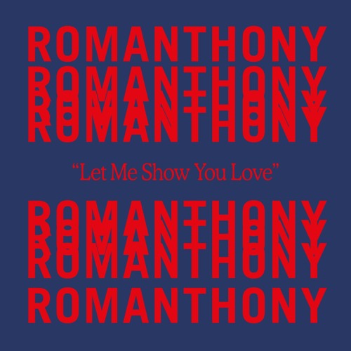 Let Me Show You Love (Kevin McKay's Luv101 Edit)