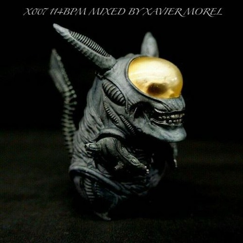 X007  mixed by XAVIER MOREL
