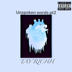 Unspoken Words Pt.2