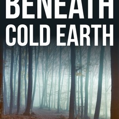 [Read Online] Beneath Cold Earth (DCI Tom Raven #2) - M.S. Morris