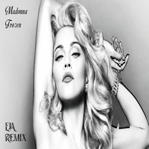 Madonna - Frozen (EJA Remix)