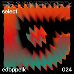 fragmented:select