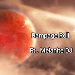 Rampage Roll
