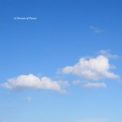 A Dream of Peace