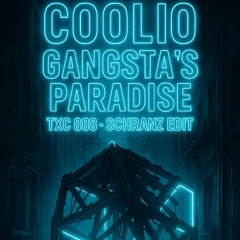 Coolio - Gangsta`s Paradise ( TXC 888 - Schranz Edit)