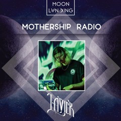 Mothership Radio Guest Mix #053: Lavier