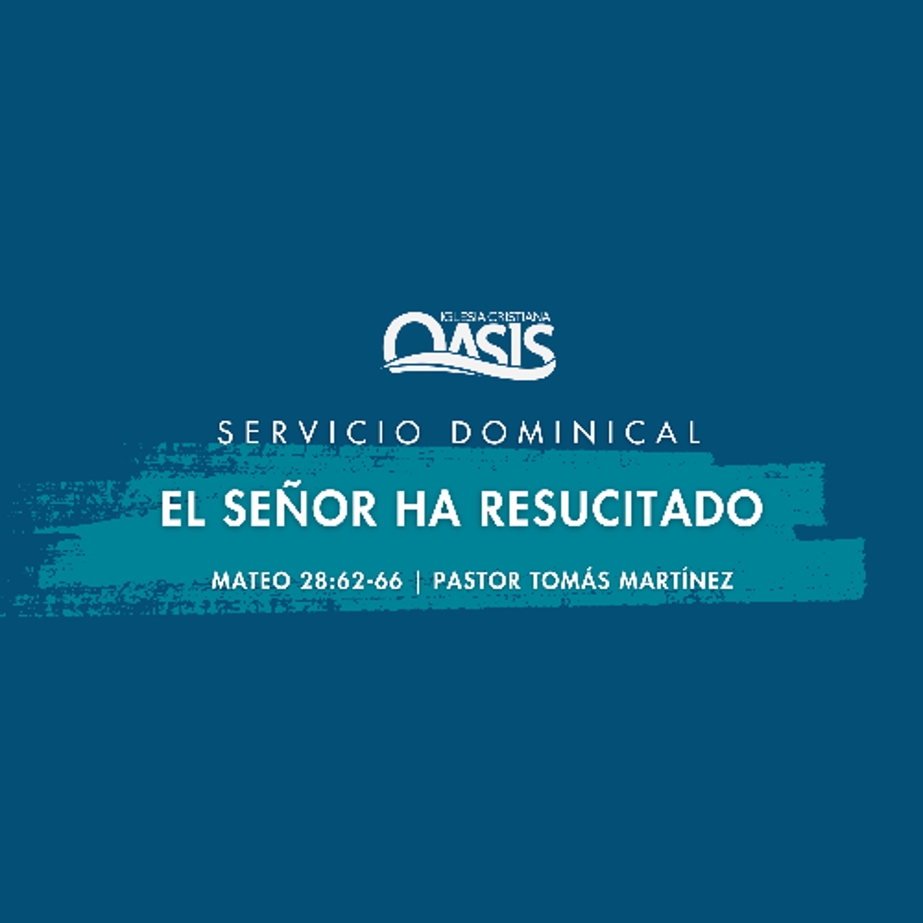 El Señor ha resucitado - Pastor Tomás Martínez episode artwork