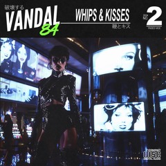 WHIPS & KISSES