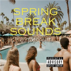 Spring Break Sounds