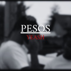 Pesos [Bris x Young Slo-Be Type Beat]