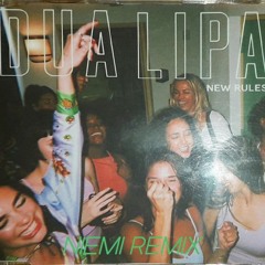 Dua Lipa - New Rules (Niemi Remix)