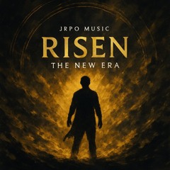 Risen, The New Era (Epic Cinematic Music)