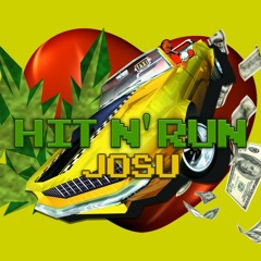 Josu - Hit N' Run (Prod. by 33nimb)